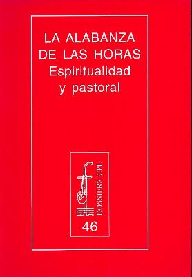 Portada La alabanza de las horas: espiritualidad y pastoral