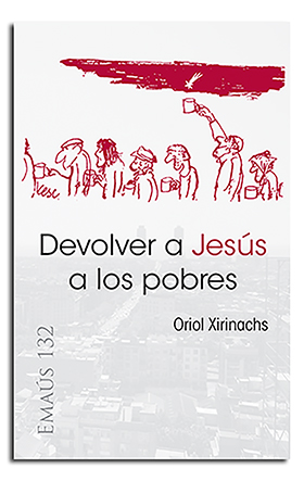 Portada Devolver a Jesús a los pobres