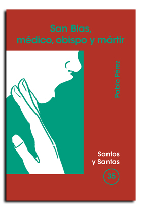 Portada San Blas, médico, obispo y mártir