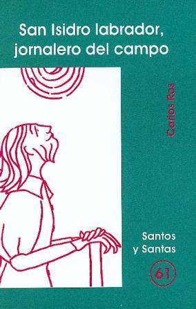 Portada San Isidro labrador, jornalero del campo