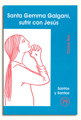 Portada Santa Gema Galgani, sufrir con Jesús