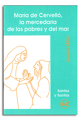 Portada María de Cervelló, la mercedaria de los pobres y del mar