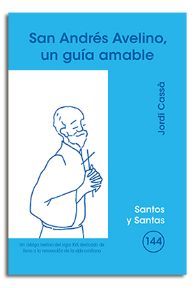 Portada San Andrés Avelino, un guía amable