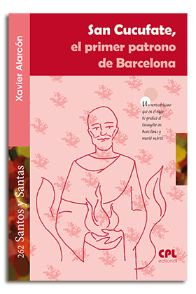 Portada San Cucufate, el primer patrono de Barcelona