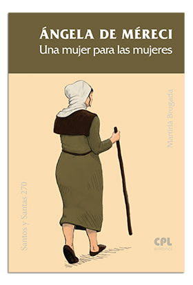 Portada Ángela de Méreci. Una mujer para las mujeres