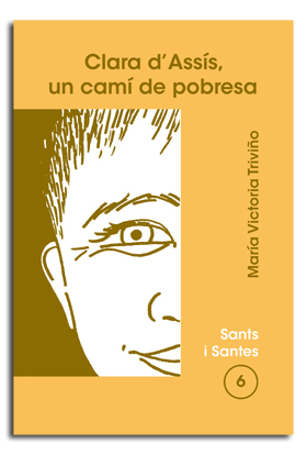Portada Clara d’Assís, un camí de pobresa