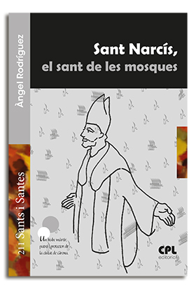 Portada Sant Narcís, el sant de les mosques