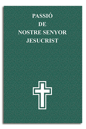 Portada Passió de Nostre Senyor Jesucrist