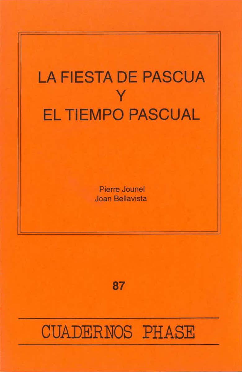 Portada Fiesta de Pascua y el tiempo pascual, La