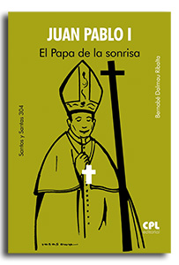 Portada Juan Pablo I. El Papa de la sonrisa