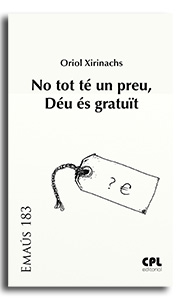 Portada No tot té un preu, Déu és gratuït
