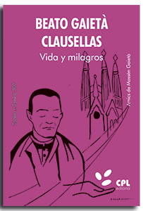 Portada Beato Gaietà Clausellas. Vida y milagros