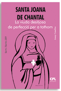 Portada Santa Joana de Chantal. La viuda desitjosa de perfecció per a tothom