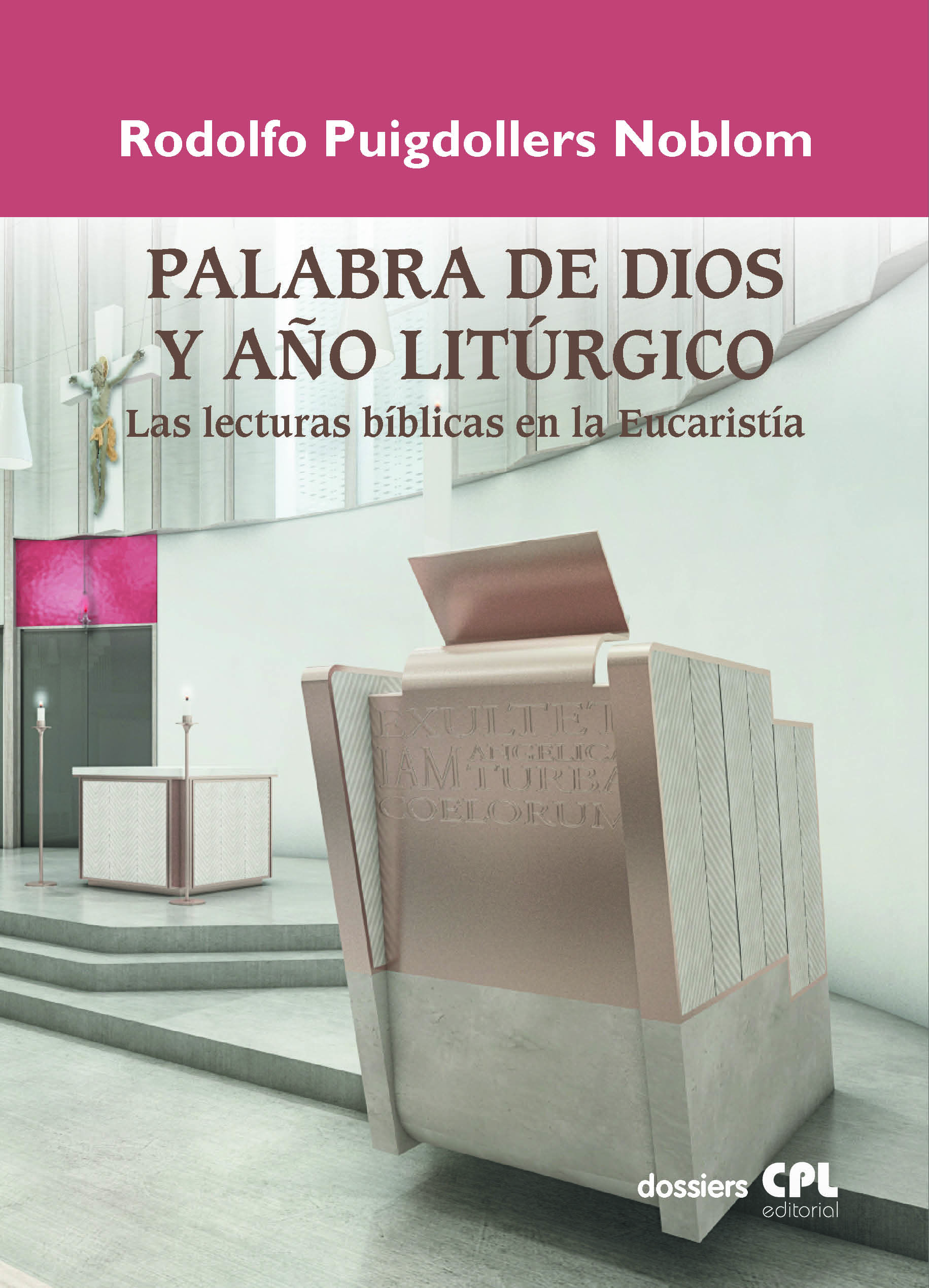 Portada Palabra de Dios y año litúrgico. Las lecturas bíblicas en la Eucaristía